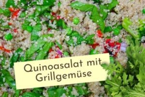 Proteinsalat aus Quinoa mit Grillgemüse