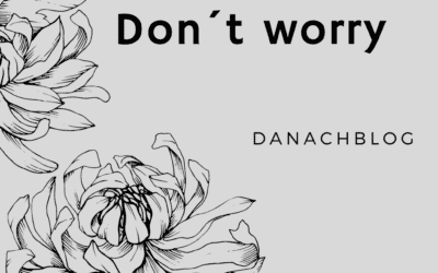 Don´t worry
