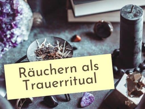 Räuchern als Trauerritual Räuchern als Trauerritual