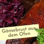 Gänsebrust aus dem Rohr