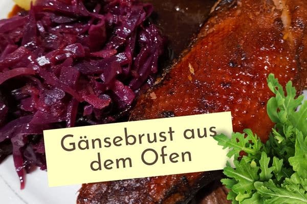 Gänsebrust aus dem Ofen