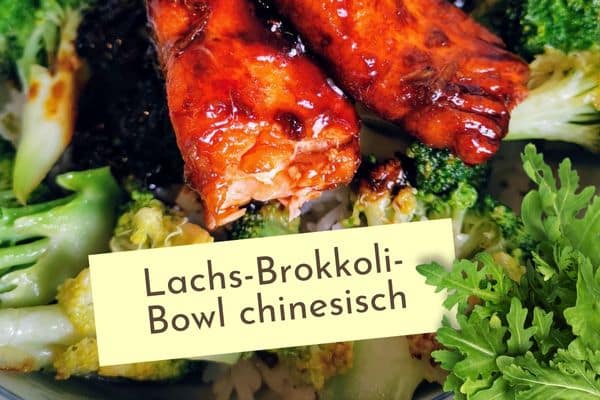 Chinesische Lachs-Brokkoli-Bowl