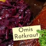 Omis Rotkohl, Blaukraut selbstgemacht