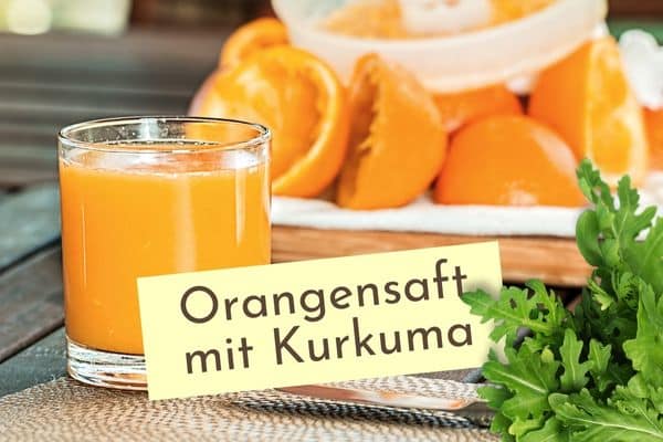 Orangensaft mit Kurkuma und Ingwer