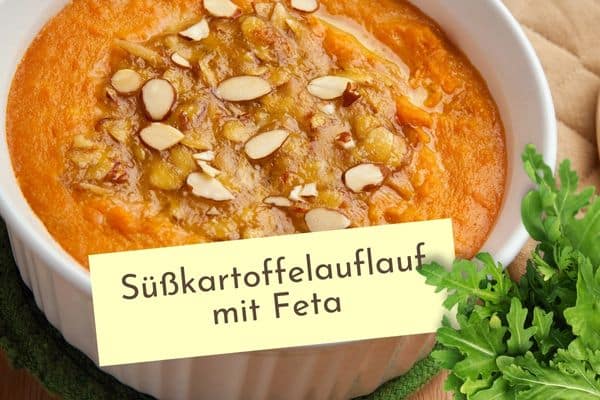Vegetarischer Süßkartoffelauflauf mit Feta gratiniert