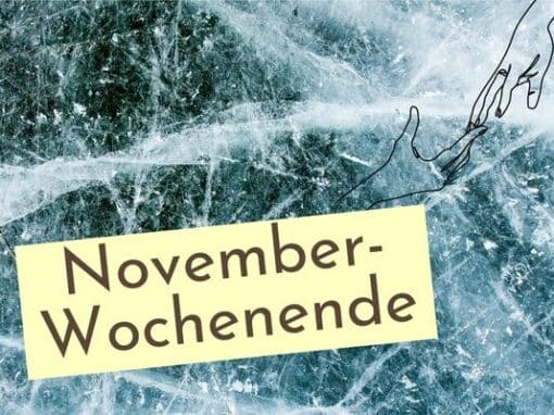 Das Novemberwochenende Das Novemberwochenende