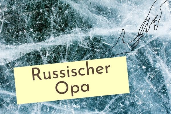 Mein russischer Opa