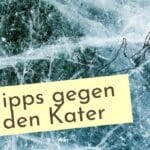 Meine Tipps gegen den Kater. Welche Hausmittel helfen am Abend/Morgen danach? Wie werde ich schnell Gifte im Körper los?
