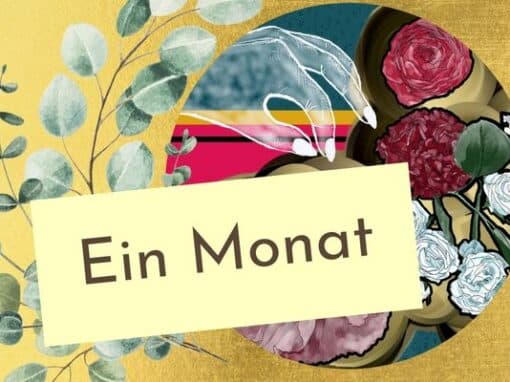 Ein Monat Ein Monat
