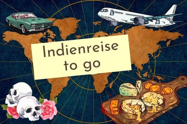 Indienreise to go