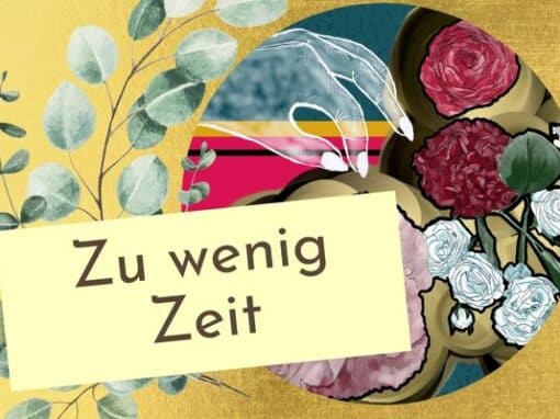 Zu wenig Zeit Zu wenig Zeit