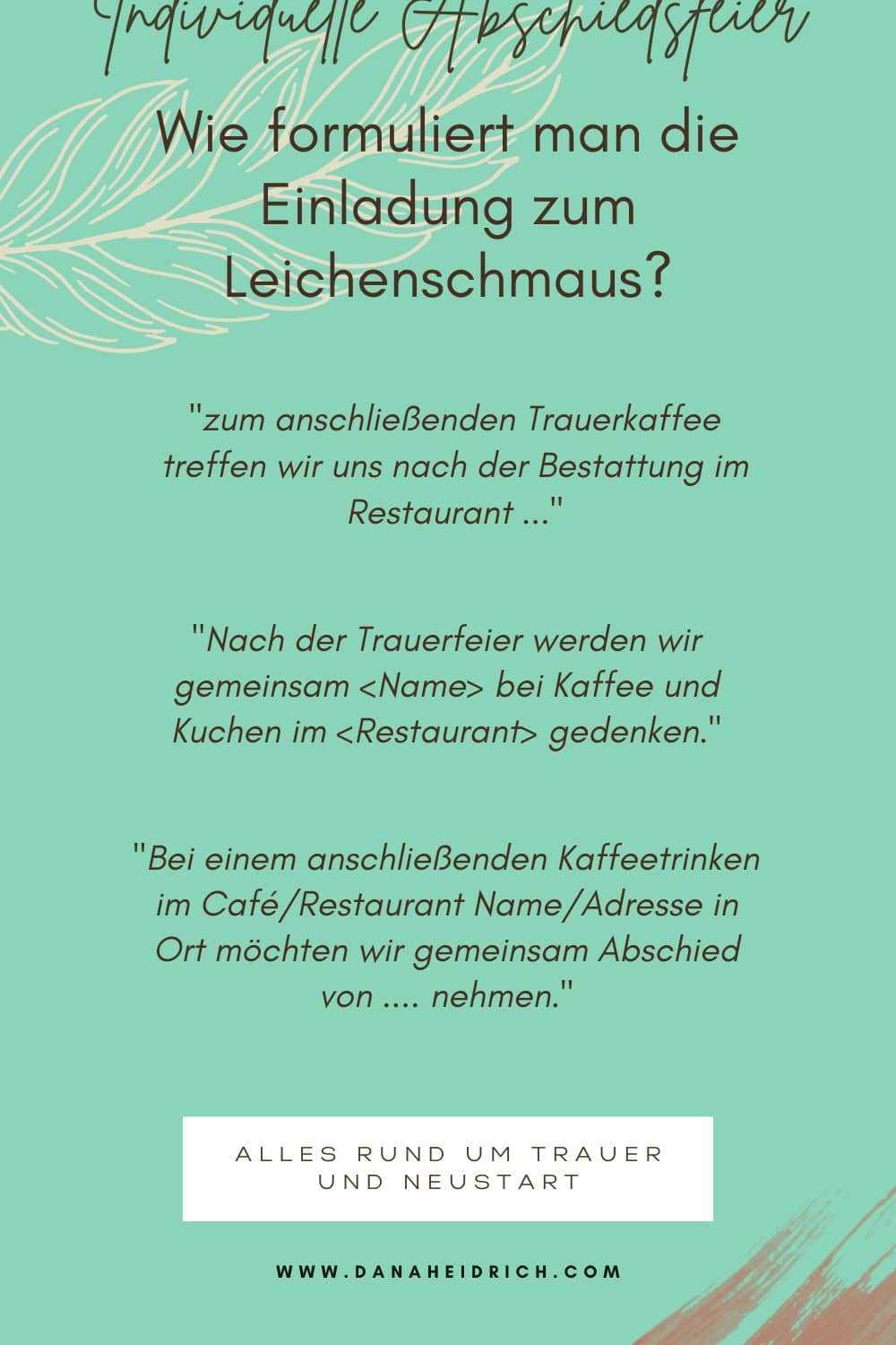 Wie formuliere ich die Einladung zum Leichenschmaus?