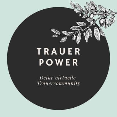 Trauerpower - die online Trauergruppe Trauerhilfe