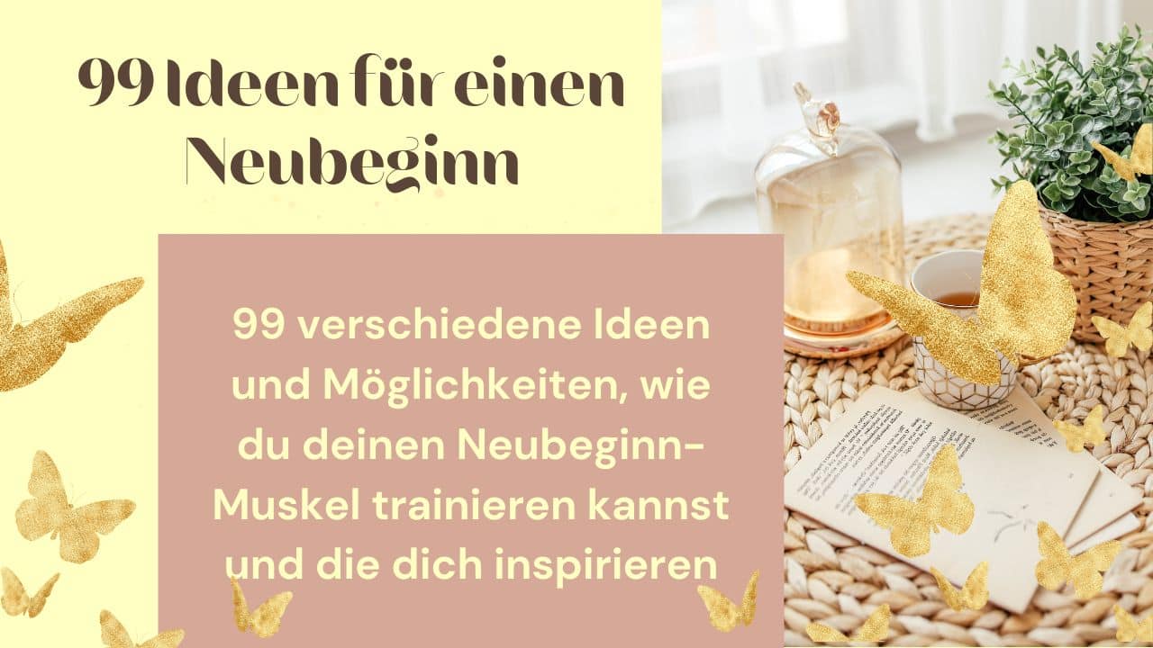 Tipps und Ideen für den Neustart nach der Trauer, Neubeginn in das zweite Leben