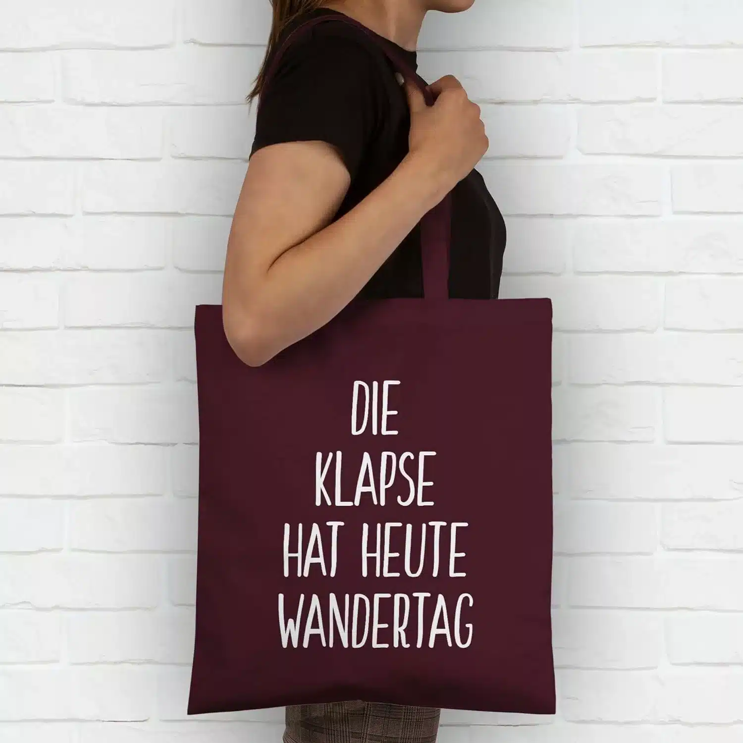 Shirtracer - Baumwolltasche - Reha Zubehör - Die Klapse hat heute Wandertag